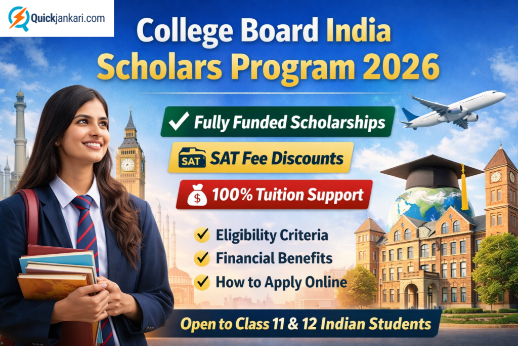 College Board India Scholars Program 2026 – SAT Fee Discounts & 100% Tuition Support for Indian Students