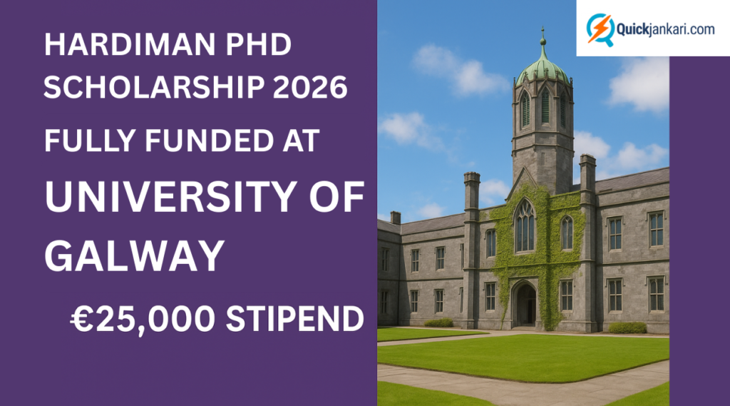 Hardiman PhD Scholarship 2026 Fully Funded PhD at University of Galway (€25,000 Stipend)
